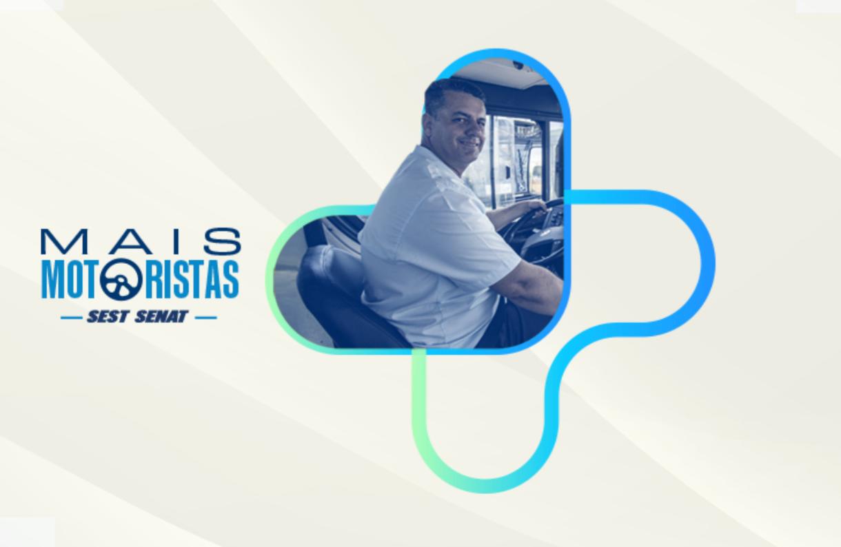 No momento, você está visualizando SEST SENAT lança edital para nova edição do programa Mais Motoristas