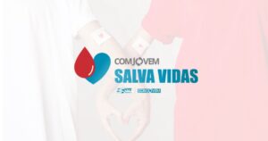 Leia mais sobre o artigo Mais um ano de solidariedade e engajamento: Campanha “COMJOVEM Salva Vidas” reforça a importância da doação de sangue no Transporte Rodoviário de Cargas