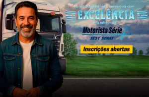 Leia mais sobre o artigo SEST SENAT abre inscrições para o Motorista Série A, programa de valorização de motoristas profissionais do país