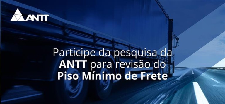 No momento, você está visualizando Sua voz na estrada: ANTT abre pesquisa para revisão do Piso Mínimo de Frete